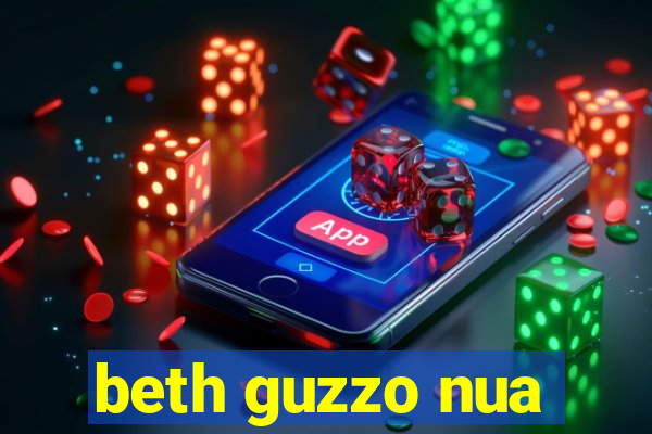 beth guzzo nua